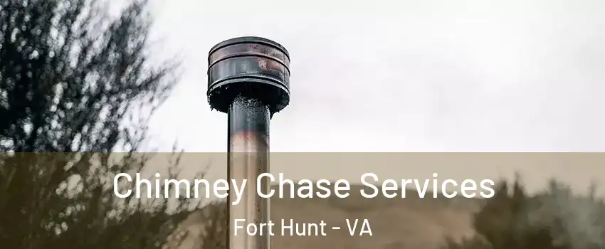 Chimney Chase Services Fort Hunt - VA
