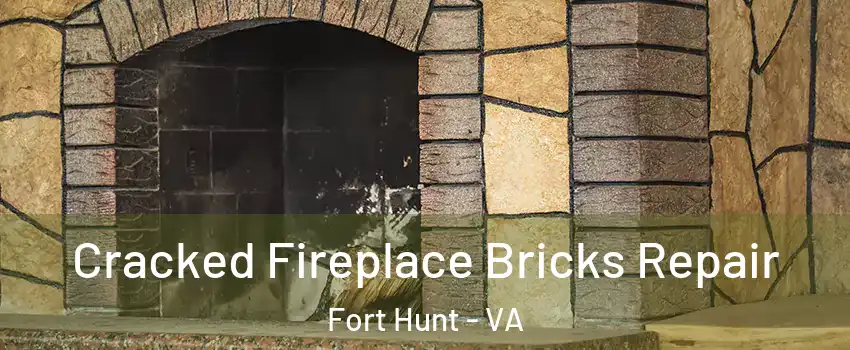 Cracked Fireplace Bricks Repair Fort Hunt - VA