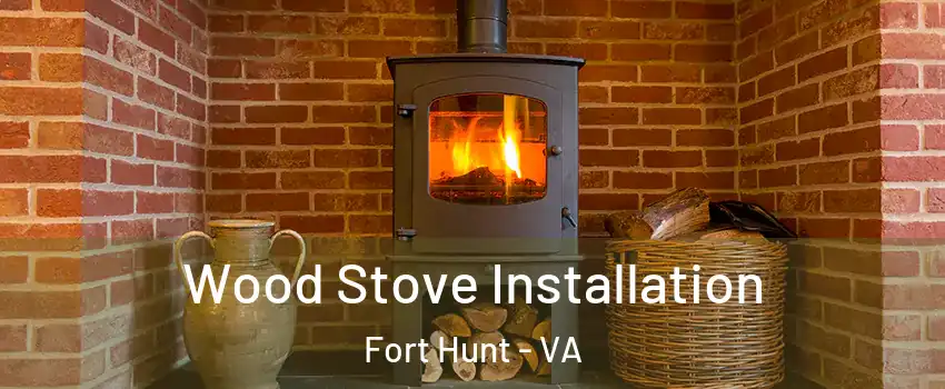  Wood Stove Installation Fort Hunt - VA